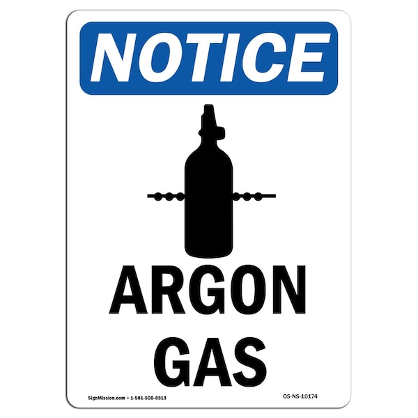 Safety Sign, OSHA Notice, 5" Height, Argon Gas Sign With Symbol, Portrait, 10PK